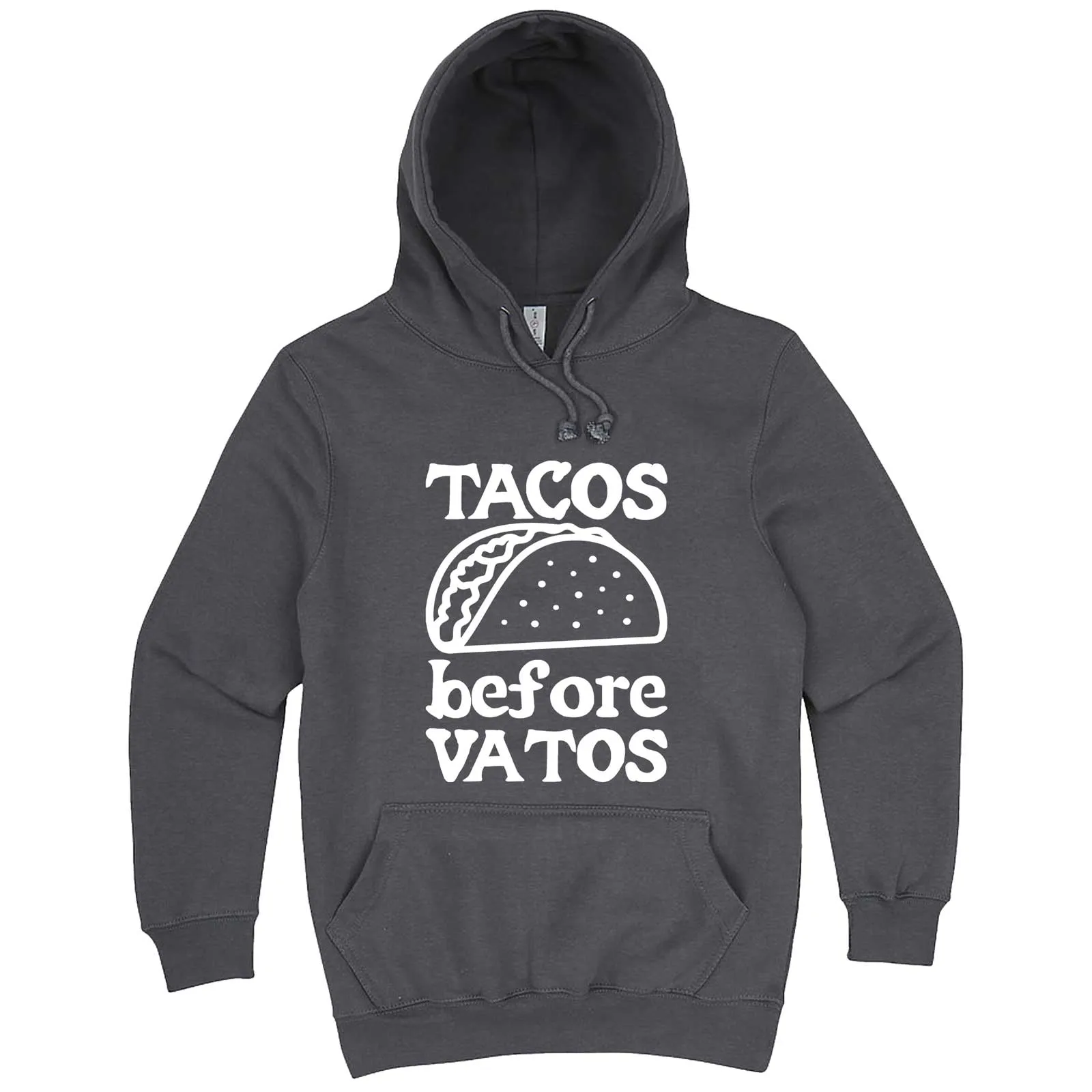 "Tacos Before Vatos" hoodie